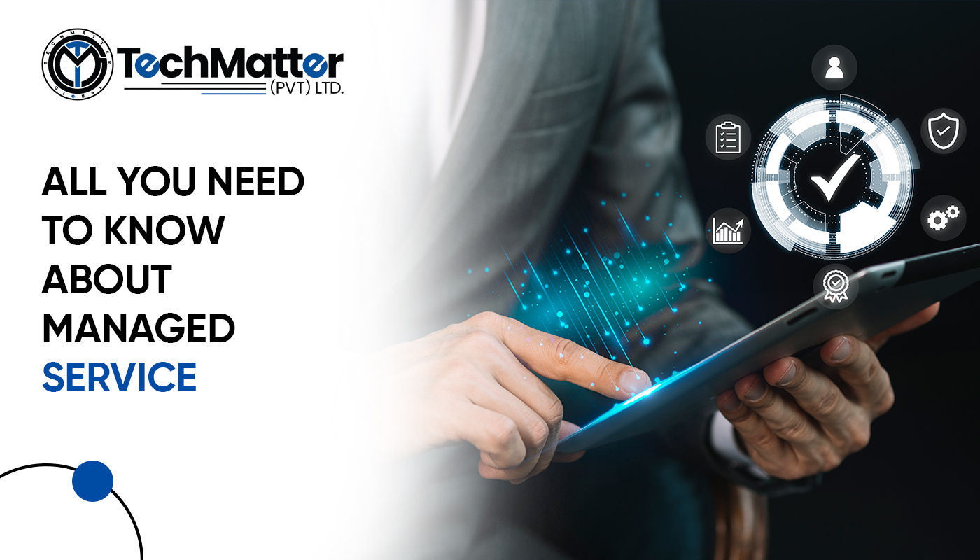 All you need to know about Managed Service